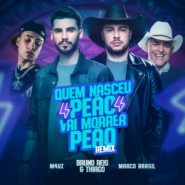 Quem Nasceu Peão Vai Morrer Peão - Remix