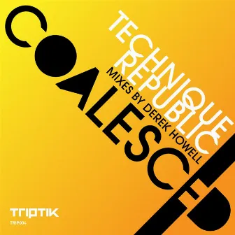 Technique by Coalesced