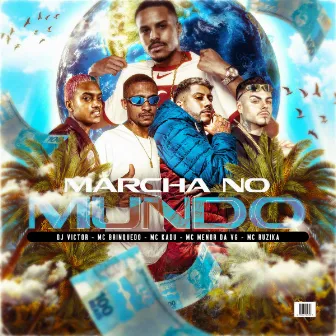 Marcha No Mundo by Mc Ruzika