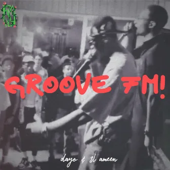 GROOVE FM! by dayo