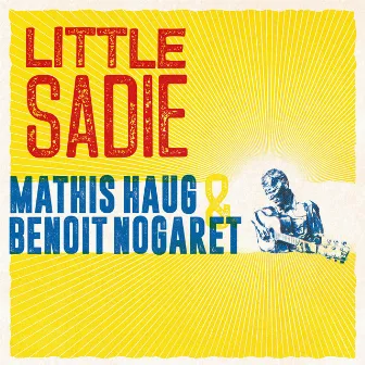 Little Sadie by Mathis Haug