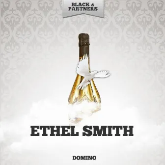 Domino by Ethel Smith