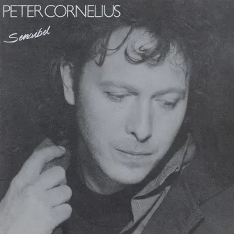 Sensibel by Peter Cornelius