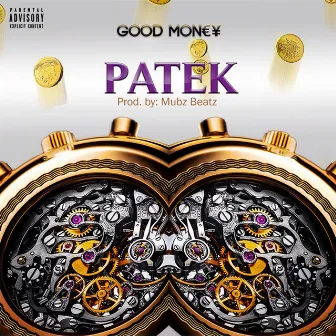 Patek by Good Money