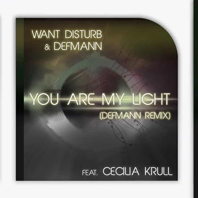 You Are My Light - Defmann Remix