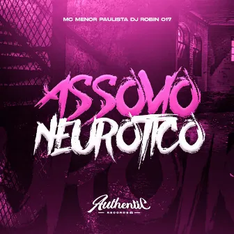 Assovio Neurotico by Dj Robin 017