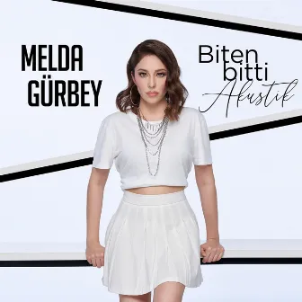 Biten Bitti (Akustik) by Melda Gürbey