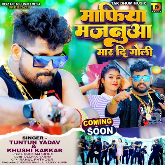 Mafia Majanua Maar Di Goli by Khushi Kakkar