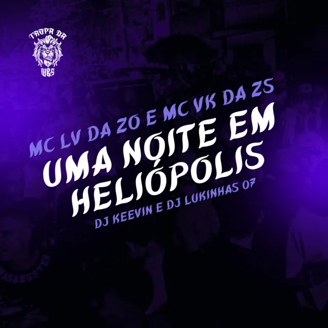 Uma Noite em Heliópolis