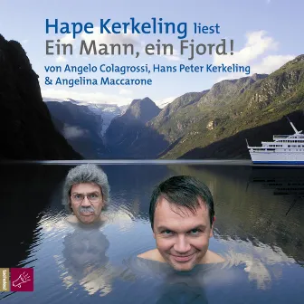 Ein Mann, ein Fjord by Hape Kerkeling