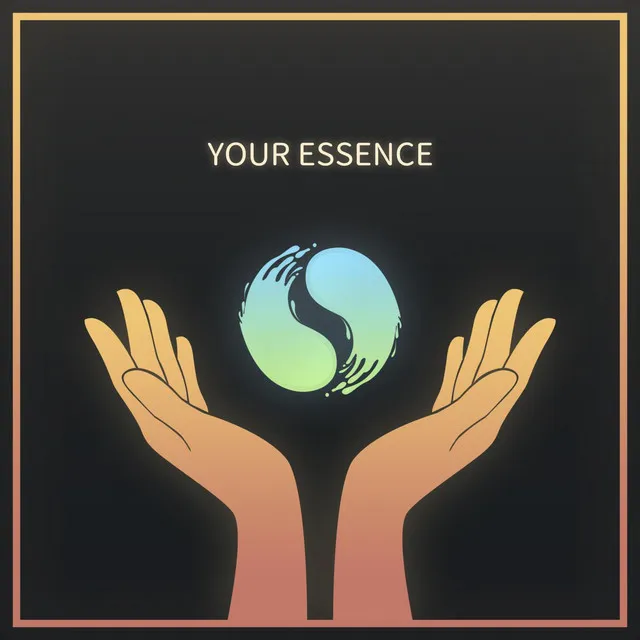 Your Essence