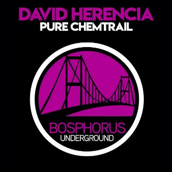 Pure Chemtrail by David Herencia