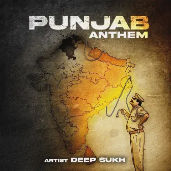 Punjab Anthem by Deep Sukh