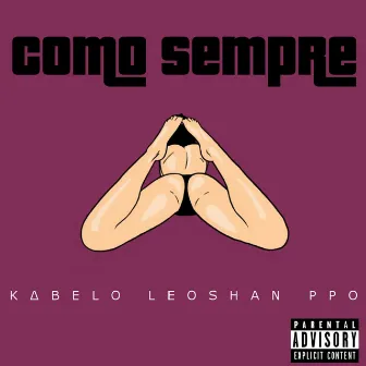 Como Sempre by KΔBELO