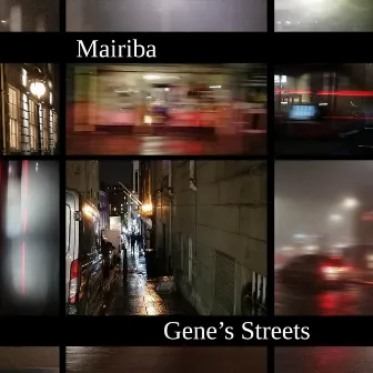 Gene's Streets by Mairiba