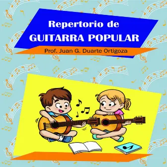 REPERTORIO DE GUITARRA POPULAR by Panchi Duarte