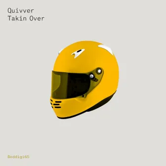 Takin Over by Quivver