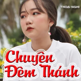 Chuyện Đêm Thánh by Bé Thoại Nghi