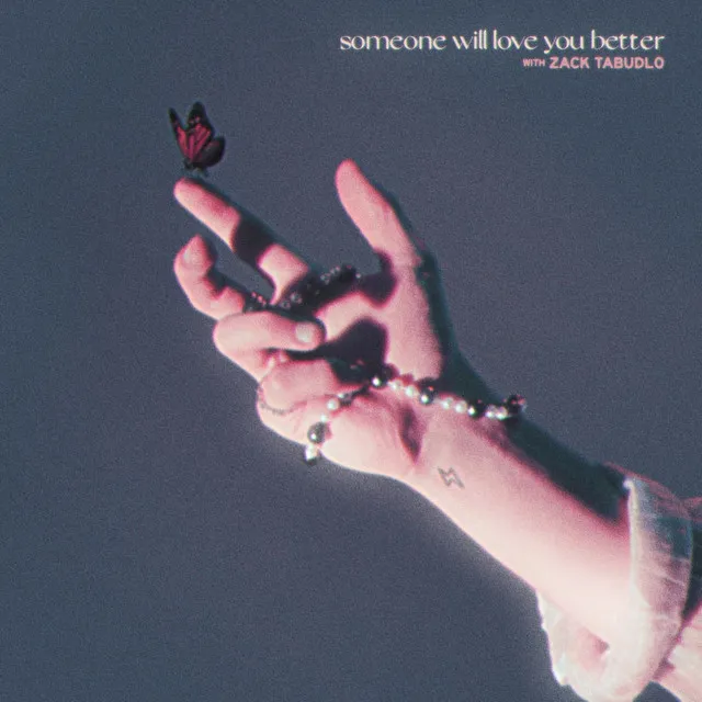 someone will love you better