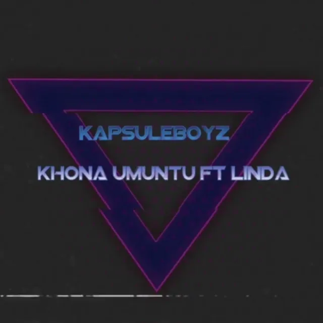 Khona Umuntu (feat. Linda) - Original Mix