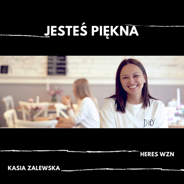 Jesteś piękna