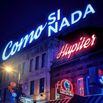 Como Si Nada by Hupiter