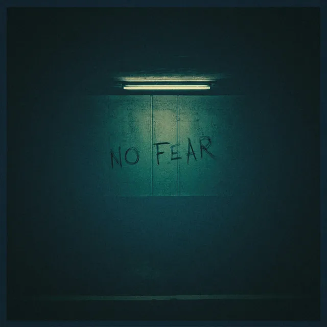 No Fear