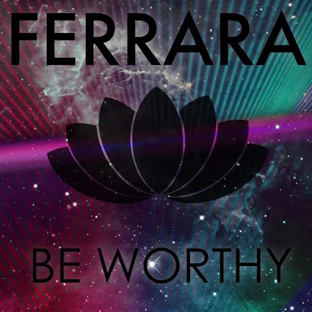 Be Worthy