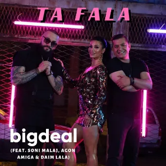 Ta Fala by BigDeal