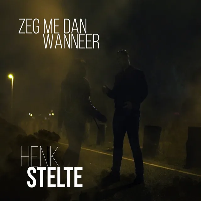 Zeg me dan wanneer