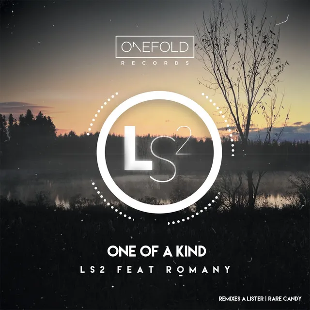 One Of A Kind - A Lister Remix