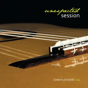 Unexpected Session by John Fletcher