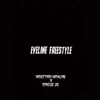 EVELINE (FREESTYLE) by Moltino Mpalhe