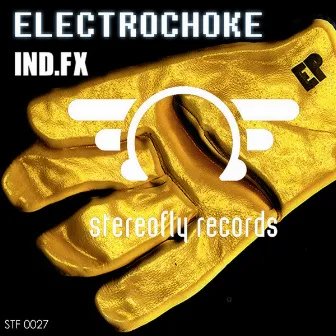 Electrochoke by Ind.FX