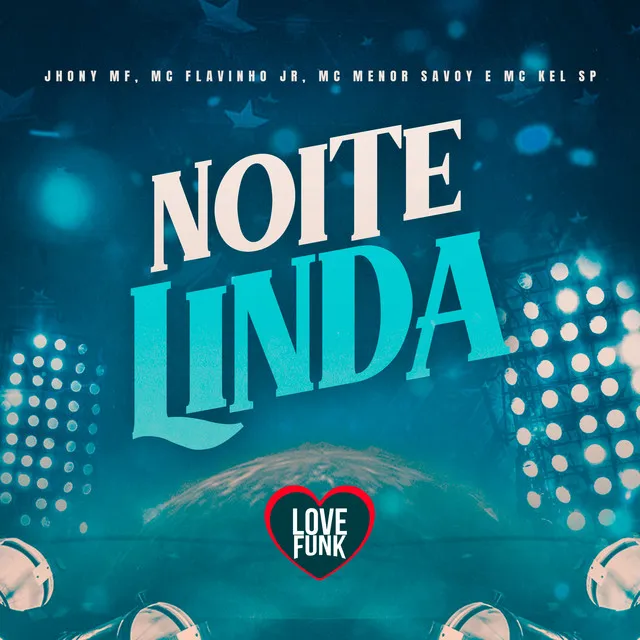 Noite Linda