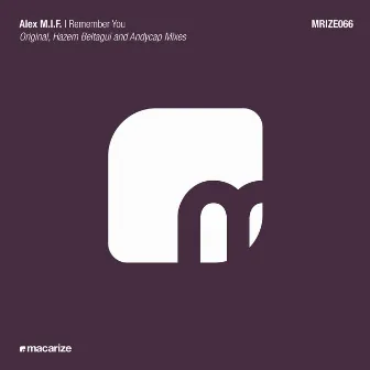 I Remember You by Alex M.I.F.