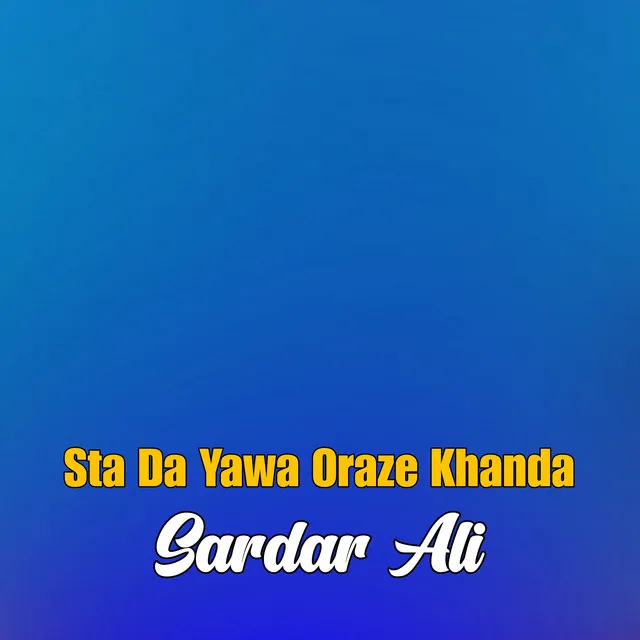 Sta Da Yawa Oraze Khanda