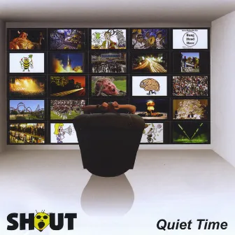 Quiet Time by Shout