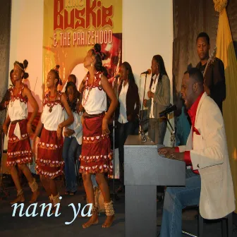 Nani Ya by King Buskie