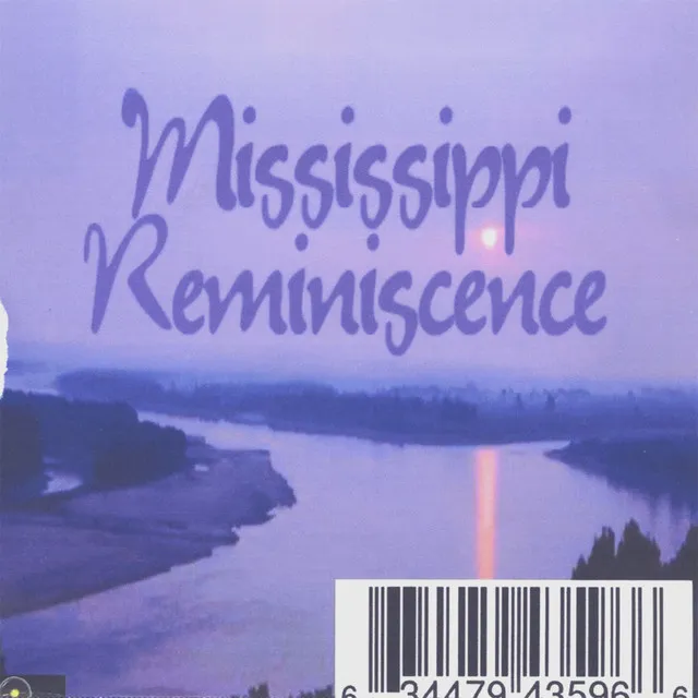 Mississippi Reminiscence