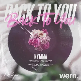 Back To You by Nymma