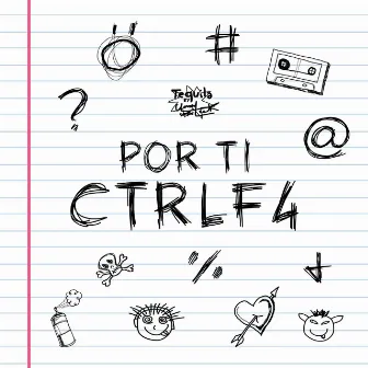 Por Ti by Ctrl F4