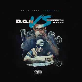 D.O.N Vs Kington a Trap by D.O.N