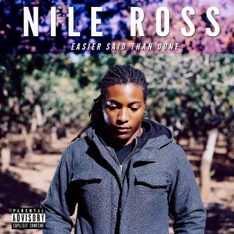 Easier Said Than Done by Nile Ross