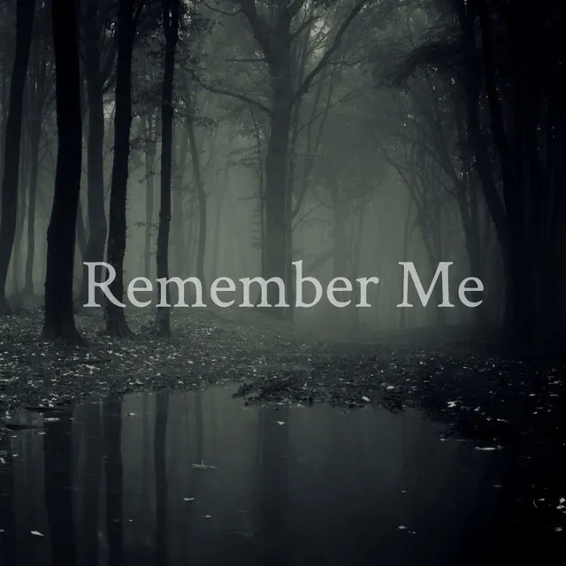 Remember Me