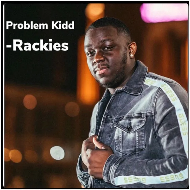 Rackies (Freestyle)