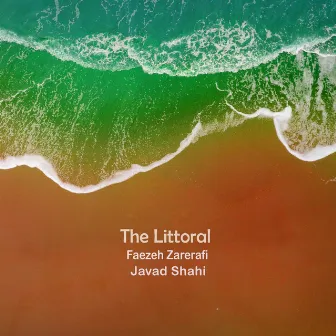 The Littoral by Javad shahi