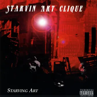 Starvin Art by Starvin Art Clique