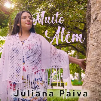 Muito Além (Playback) by Juliana Paiva