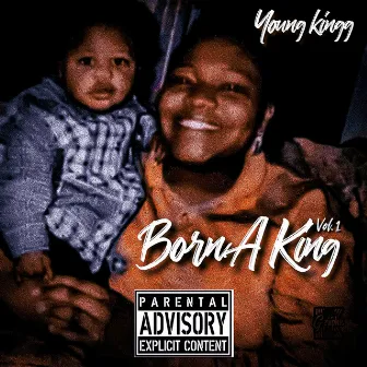 Born A King by YoungKingg